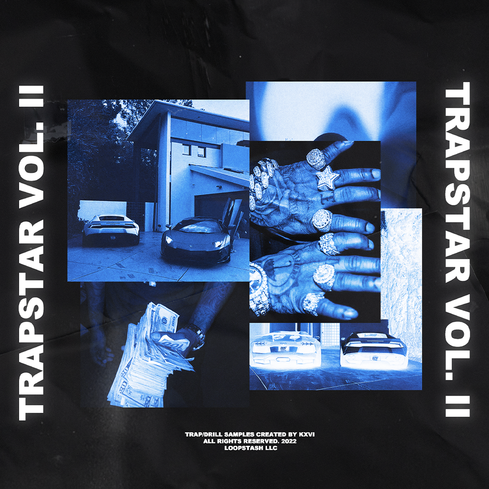 🎹 🎻  KXVI - TRAPSTAR LOOP KIT VOL. 2