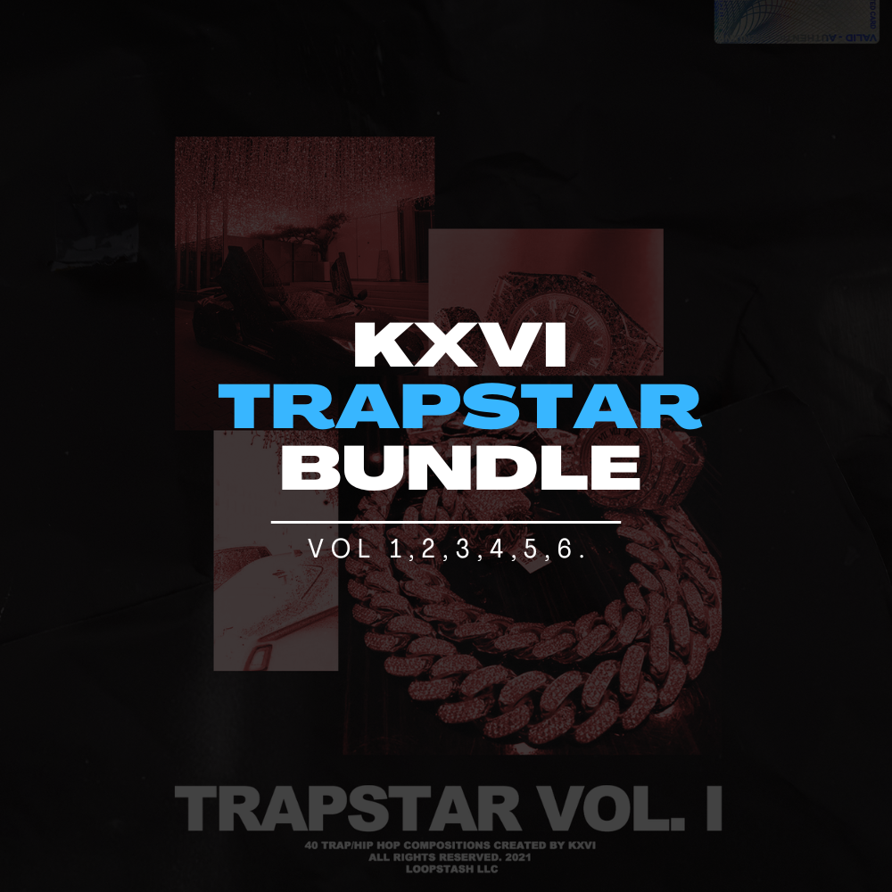 KXVI - Trapstar Loop Kit Vol. 1-6